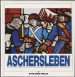 Gerig, Uwe (Hg.): Aschersleben Gerig, Uwe (Hg.): Aschersleben