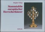Brigitte Sokop: Stammtafeln europäischer