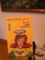Rosie Rushton: Girls. Das ist mein Probl Rosie Rushton: Girls. Das ist mein Probl