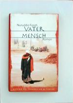 Nuruddin Farah: Vater Mensch, Roman, Aus