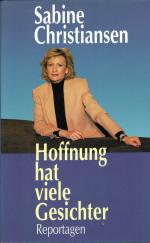 Hoffnung hat viele Gesichter