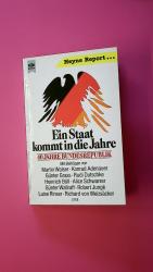 EIN STAAT KOMMT IN DIE JAHRE. 40 Jahre Bundesrepublik