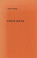 Adolf Clausing: Späte Muse