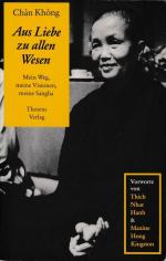 Chan Khong: Aus Liebe zu allen Wesen.