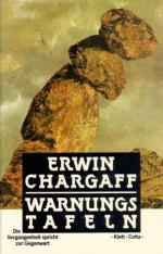Erwin Chargaff: Warnungstafeln.