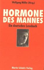 Wolfgang Müller: Hormone des Mannes . Ei