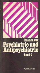 Reader zur Psychiatrie und Antipsychiatrie. Band 2.