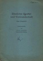 Elterliche Gewalt und Vormundschaft.