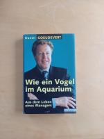 Daniel Goeudevert: Wie ein Vogel im Aqua Daniel Goeudevert: Wie ein Vogel im Aqua