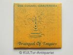 The Cosmic Gardeners: Brainpool Of Tongu