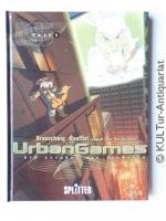 Urbangames - Band 1 : Die Strassen von FunWorld.