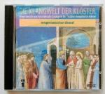 Die Klangwelt der Klöster - 1 : Gregorianischer Choral [Audio-CD].