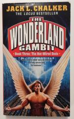 Chalker, Jack L.: The Wonderland Gambit 