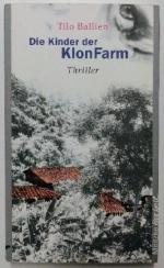 Tilo Ballien: Die Kinder der KlonFarm