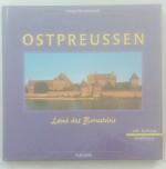 Georg Hermanowski: Ostpreußen - Land des