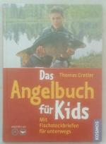 Thomas Gretler: Das Angelbuch für Kids -