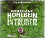 Intruder. Hörbuch-Krimi [CD].