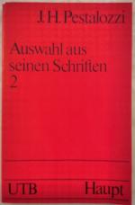 Pestalozzi, Johann Heinrich: Auswahl aus
