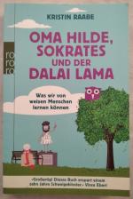 Kristin Raabe: Oma Hilde, Sokrates und d Kristin Raabe: Oma Hilde, Sokrates und d