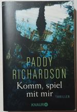 Paddy Richardson: Komm, spiel mit mir.
