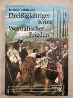 Helmut Lahrkamp: Dreißigjähriger Krieg, 