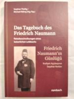 Das Tagebuch des Friedrich Naumann [dt./türk.].