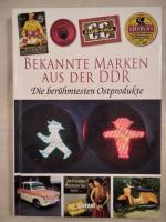 Ohne Autoren: Bekannte Marken aus der DD