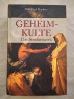 Will-Erich Peuckert: Geheimkulte: Das St