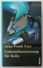Eser, Arno Frank: Gebrauchsanweisung für