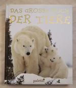 Das grosse Buch der Tiere.
