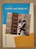 Anna Waclawek: Graffiti und Street Art.