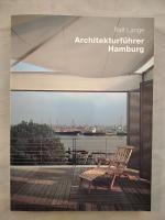 Ralf Lange: Architekturfuhrer Hamburg.