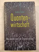 Anders Indset: Quantenwirtschaft - Was k