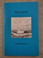 Meereslieder ( Zweite erweiterte Ausgabe 1971).