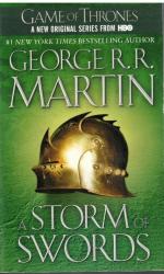 George R.R. Martin: A Storm of Swords (A