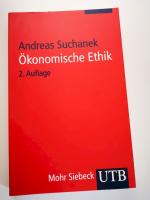 Andreas Suchanek: Ökonomische Ethik. Andreas Suchanek: Ökonomische Ethik.
