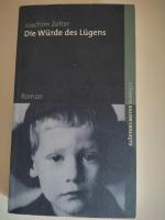 Joachim Zelter: Die Würde des Lügens : R