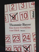 Thommie Bayer: Eine kurze Geschichte vom