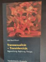 Udo Rauchfleisch: Transsexualität - Tran Udo Rauchfleisch: Transsexualität - Tran