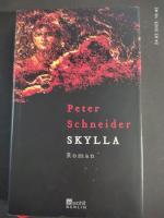 Peter Schneider: Skylla : Roman.