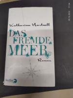 Katharina Hartwell: Das fremde Meer : [R