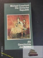 Crawford, Michael H.: Die römische Repub Crawford, Michael H.: Die römische Repub