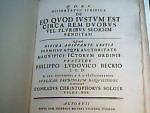 Q. D. B. V. Dissertatio iuridica De eo quod iustum est circa rem duobus vel pluribus seorsim venditam. Quam divina adivvante gratia permissu atque auctoritate magnifici ictorum ordinis praeside Philippo Ludovico Beckio I.V.D. d. XXV. septembris A.R.S. MDCCXXXXVII publicae eruditorum disquisitioni subiiciet Conradus Christophorus Solger Velda-Nor.