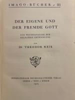 Theodor Reik: Der eigene und der fremde Theodor Reik: Der eigene und der fremde