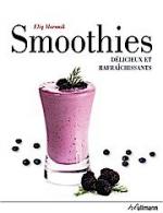 Smoothies : Délicieux et rafraîchissants