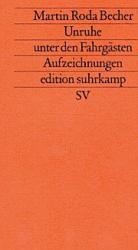 Unruhe unter den Fahrgästen. Aufzeichnungen.