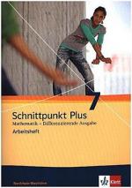 Schnittpunkt Plus Mathematik 7. Differenzierende Ausgabe Nordrhein-Westfalen: Arbeitsheft mit Lösungsheft Klasse 7 (Schnittpunkt Mathematik. Differenzierende Ausgabe für Nordrhein-Westfalen ab 2012)