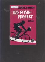 Graeme Simsion: Das Rosie-Projekt Graeme Simsion: Das Rosie-Projekt