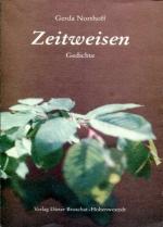 2 Bände: Zeitweisen. Gedichte und andere Gedanken. / Heiteres & Weiteres. Gedichte - gereimt und ungereimt.