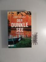 Conny Schwarz: Der dunkle See.